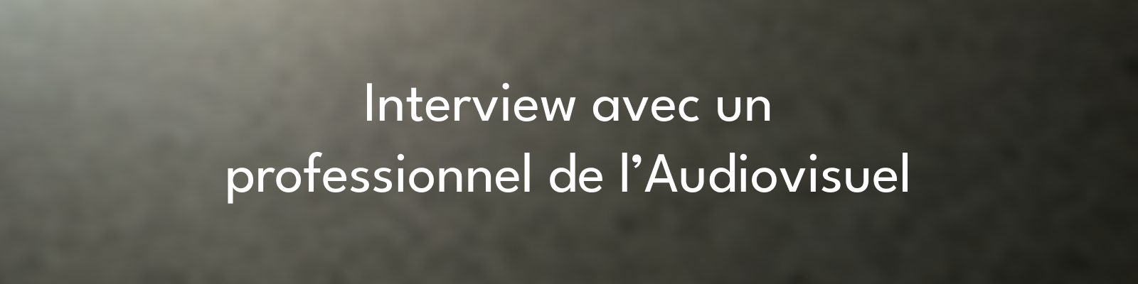 INTERVIEW D'UN PRO